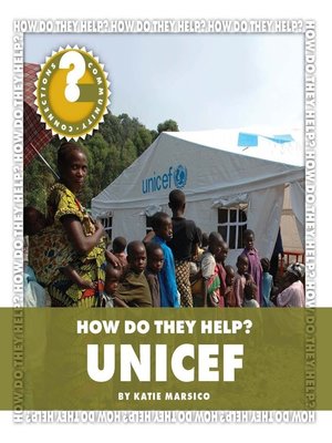 cover image of How Do They Help? UNICEF